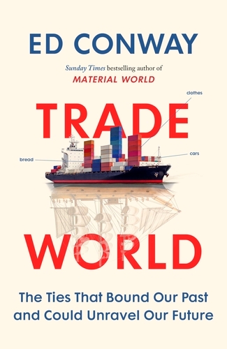 Book cover of Trade World by Ed Conway