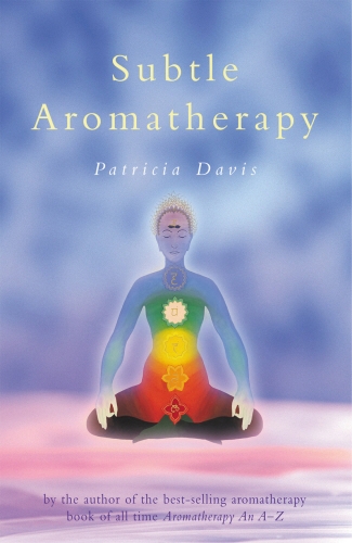 Book cover of Subtle Aromatherapy by Patricia Davis