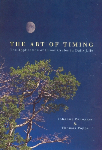 Book cover of The Art Of Timing by Thomas Poppe, Johanna Paungger