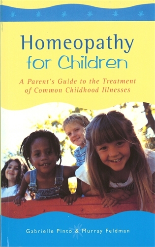 Book cover of Homeopathy For Children by Gabrielle Pinto, Murray Feldman