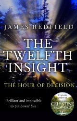 Book cover of The Twelfth Insight by James Redfield