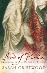 Book cover of Bird Of Paradise by Sarah Gristwood
