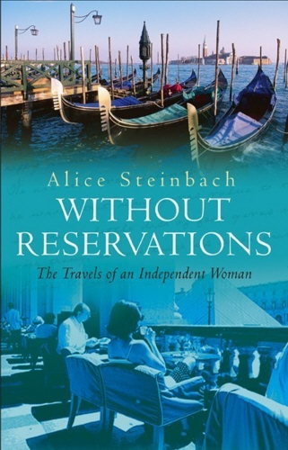 Book cover of Without Reservations by Alice Steinbach