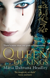 Book cover of Queen of Kings by Maria Dahvana Headley