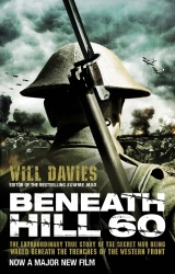 Book cover of Beneath Hill 60 by Will Davies