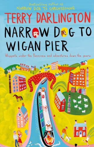 Book cover of Narrow Dog to Wigan Pier by Terry Darlington