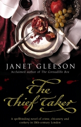 Book cover of The Thief Taker by Janet Gleeson