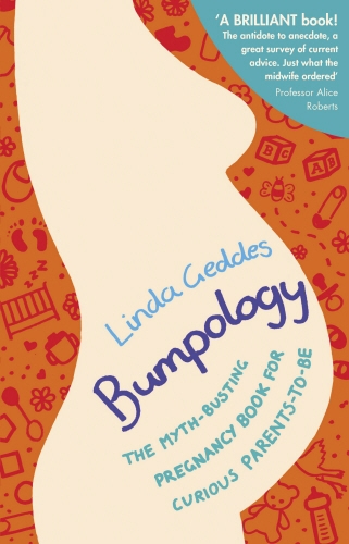 Book cover of Bumpology by Linda Geddes