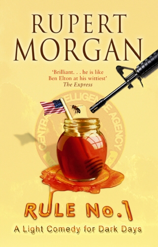 Book cover of Rule No. 1 by Rupert Morgan