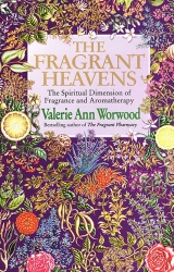 Book cover of The Fragrant Heavens by Valerie Ann Worwood