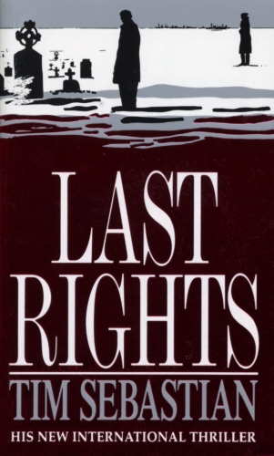 Book cover of Last Rights by Tim Sebastian