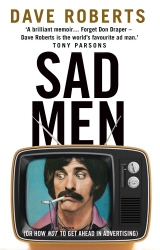 Book cover of Sad Men by Dave Roberts