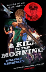 Book cover of A Kill in the Morning by Graeme Shimmin