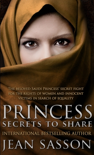 Book cover of #5 - Princess: Secrets to Share by Jean Sasson