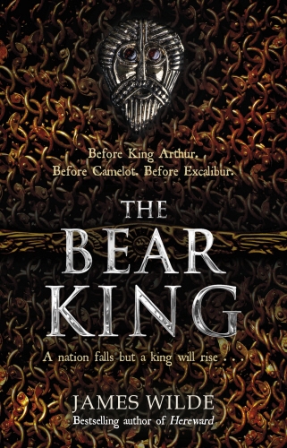 Book cover of #3 - The Bear King by James Wilde