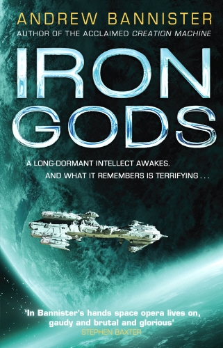 Book cover of Iron Gods by Andrew Bannister