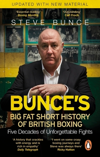 Book cover of Bunce's Big Fat Short History of British Boxing by Steve Bunce
