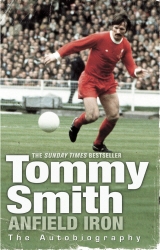 Book cover of Anfield Iron by Tommy Smith