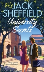 Book cover of University Secrets by Jack Sheffield