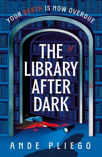 Book cover of The Library After Dark by Ande Pliego