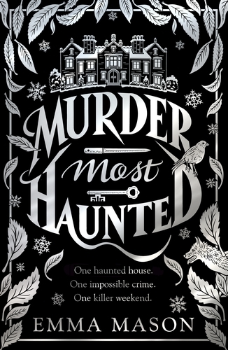Book cover of Murder Most Haunted by Emma Mason