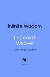 Book cover of Infinite Wisdom by Thomas R. Weaver
