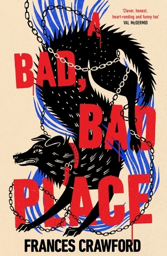 Book cover of A Bad, Bad Place by Frances Crawford
