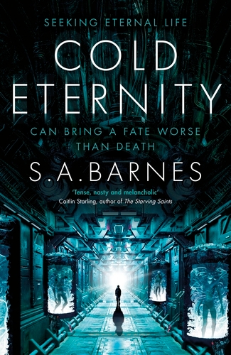 Book cover of Cold Eternity by S.A. Barnes