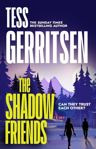 Book cover of The Shadow Friends by Tess Gerritsen