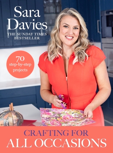 Book cover of Crafting for All Occasions with Sara Davies by Sara Davies
