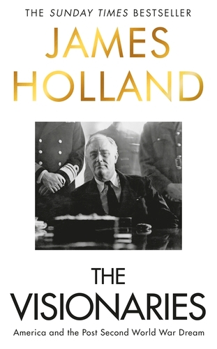 Book cover of The Visionaries by James Holland