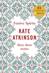 Book cover of Festive Spirits by Kate Atkinson