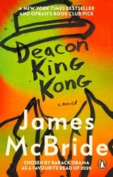Book cover of Deacon King Kong by James McBride