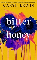 Book cover of Bitter Honey by Caryl Lewis