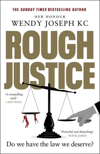 Book cover of Rough Justice by Wendy Joseph KC