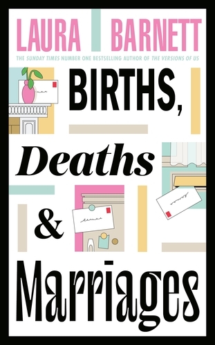 Book cover of Births, Deaths and Marriages by Laura Barnett