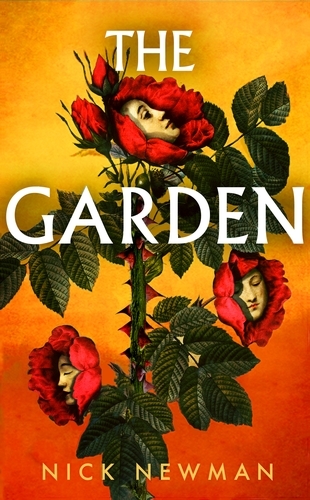 Book cover of The Garden by Nick Newman