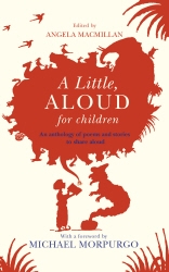 Book cover of A Little, Aloud, for Children by Angela Macmillan
