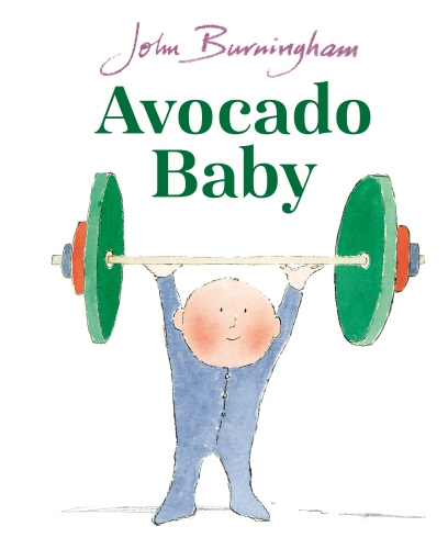 Book cover of Avocado Baby by John Burningham