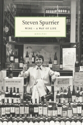 Book cover of Wine – A Way of Life by Steven Spurrier