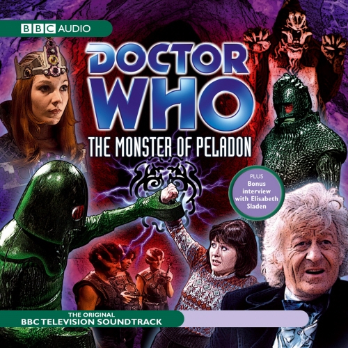 Book cover of Doctor Who: The Monster Of Peladon (TV Soundtrack) by Brian Hayles