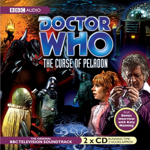 Book cover of Doctor Who: The Curse Of Peladon (TV Soundtrack) by Brian Hayles