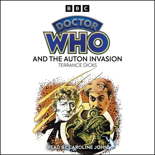 Book cover of Doctor Who And The Auton Invasion by Terrance Dicks