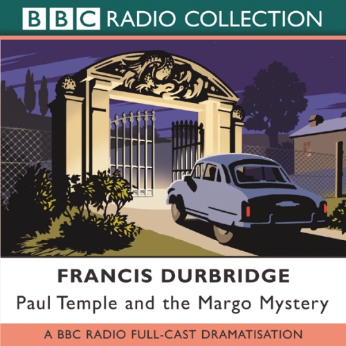 Book cover of Paul Temple And The Margo Mystery by Francis Durbridge