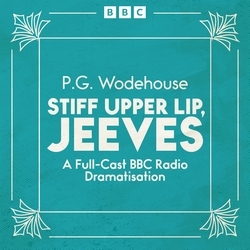 Book cover of Stiff Upper Lip, Jeeves by P.G. Wodehouse
