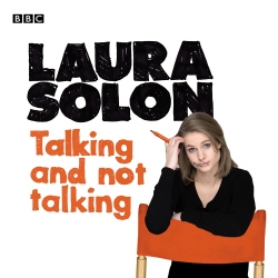 Book cover of Laura Solon Talking And Not Talking by Laura Solon