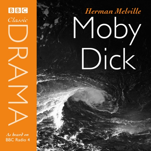 Book cover of Moby Dick (Classic Drama) by Herman Melville