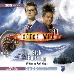 Book cover of Doctor Who: Sick Building by Paul Magrs