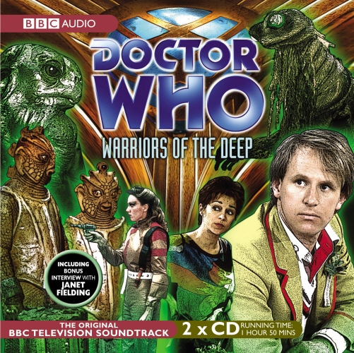 Book cover of Doctor Who: Warriors Of The Deep (TV Soundtrack) by Various