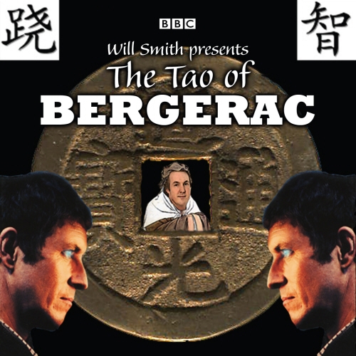 Book cover of The Tao Of Bergerac by Will Smith, Roger Dew